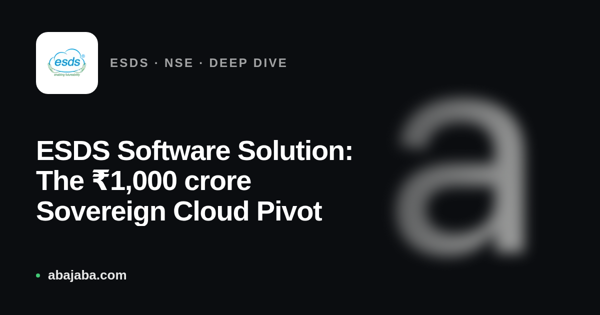 ESDS Software Solution: The ₹1,000 crore Sovereign Cloud Pivot