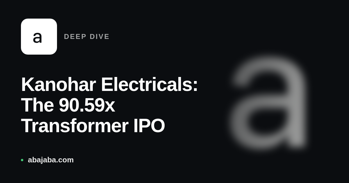 Kanohar Electricals: The 90.59x Transformer IPO